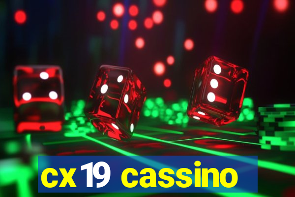 cx19 cassino
